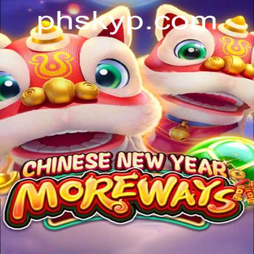Exploring CHINESENEWYEARMOREWAYS: A Festive Adventure