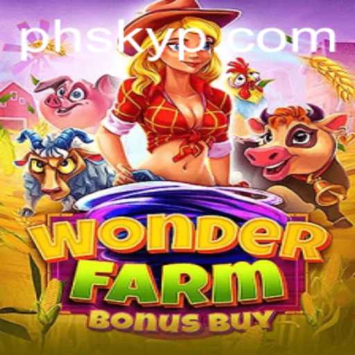 WonderFarmBonusBuy: Experience the Thrill of Farming with Sky-high Excitement